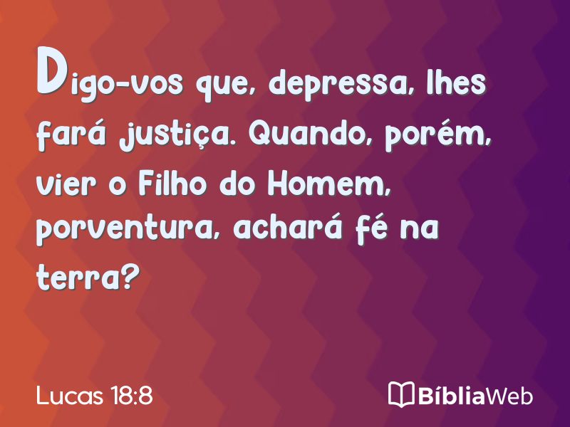 Lucas 18:8 em imagem para compartilhar