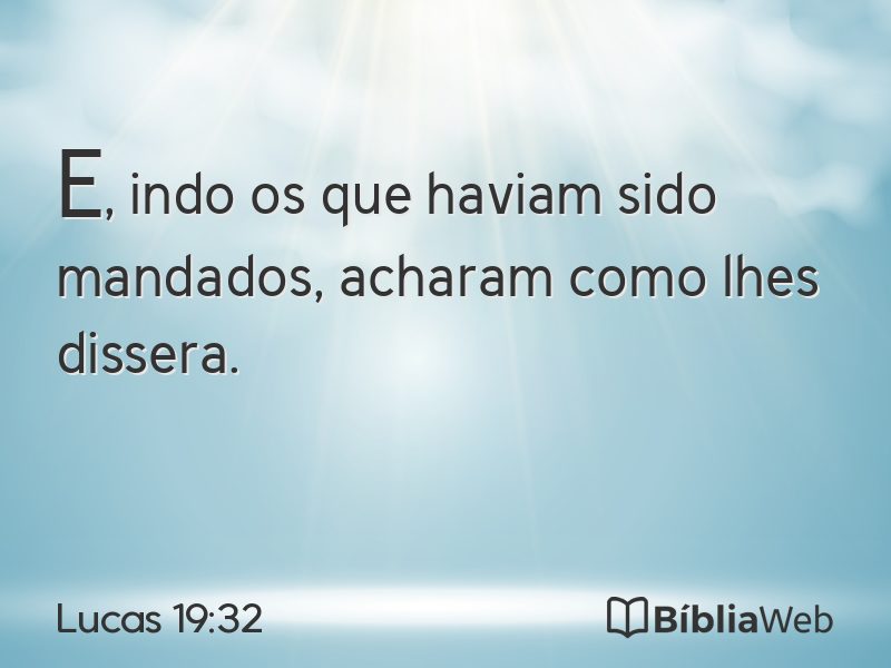 Lucas 19:32 em imagem para compartilhar