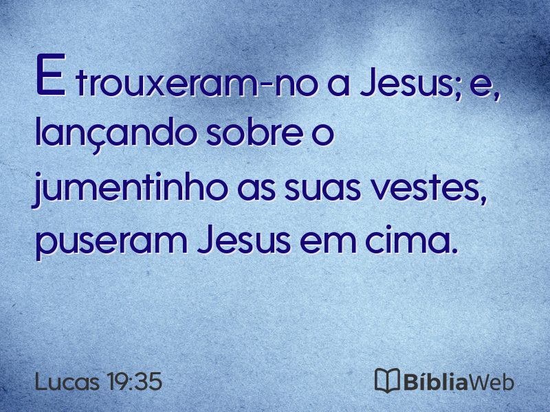 Lucas 19:35 em imagem para compartilhar