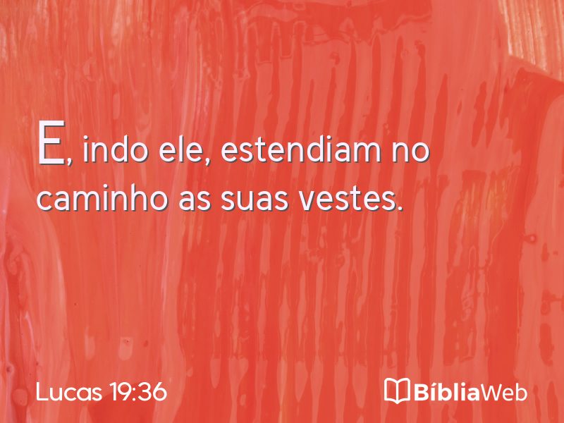 Lucas 19:36 em imagem para compartilhar