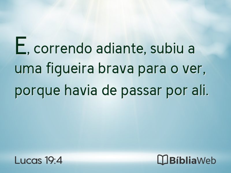 Lucas 19:4 em imagem para compartilhar