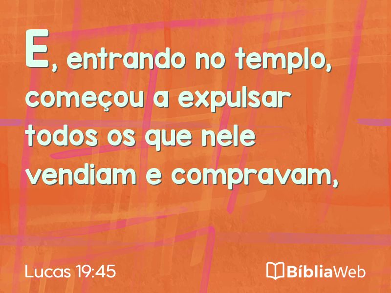 Lucas 19:45 em imagem para compartilhar