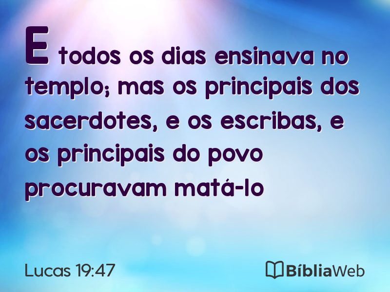 Lucas 19:47 em imagem para compartilhar