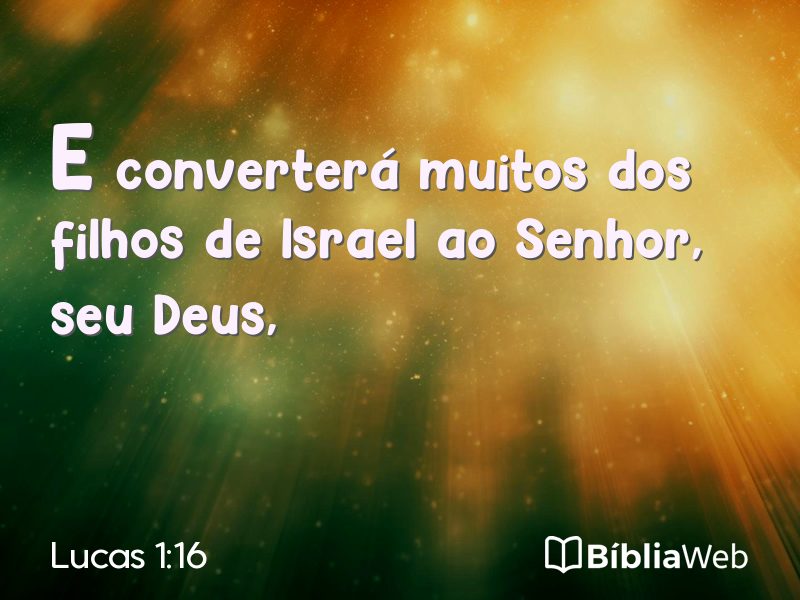 Lucas 1:16 em imagem para compartilhar