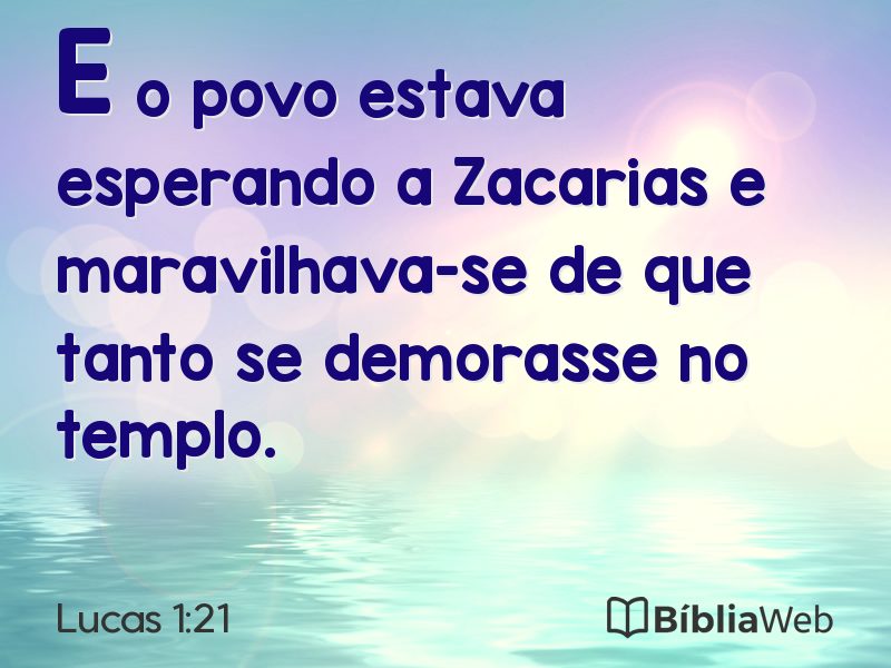 Lucas 1:21 em imagem para compartilhar