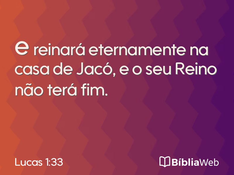 Lucas 1:33 em imagem para compartilhar