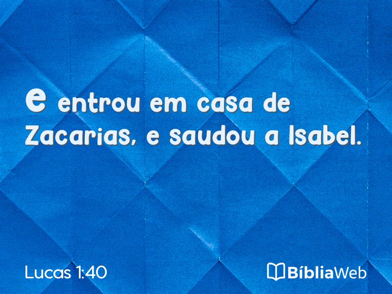 Lucas 1:40 em imagem para compartilhar
