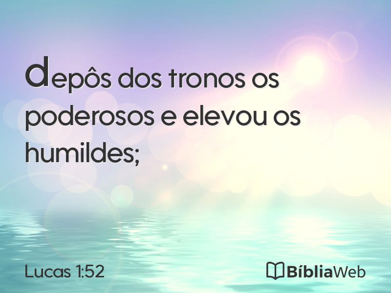 Lucas 1:52 em imagem para compartilhar