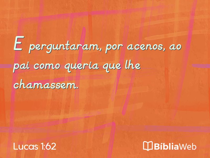 Lucas 1:62 em imagem para compartilhar