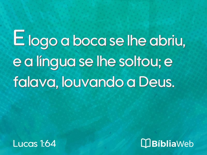 Lucas 1:64 em imagem para compartilhar