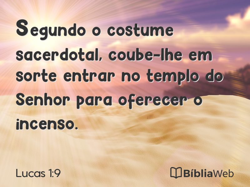 Lucas 1:9 em imagem para compartilhar