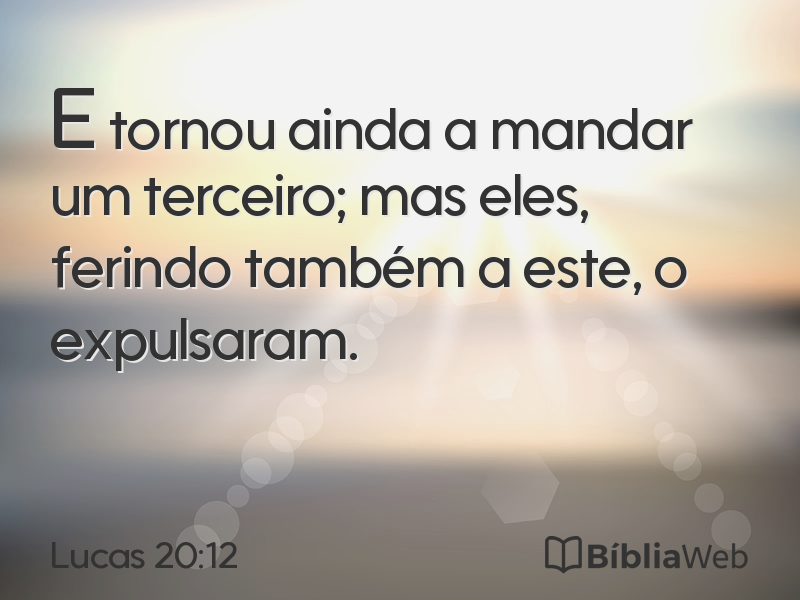 Lucas 20:12 em imagem para compartilhar