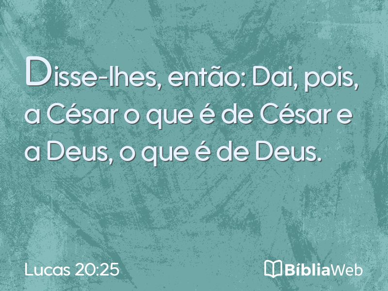 Lucas 20:25 em imagem para compartilhar
