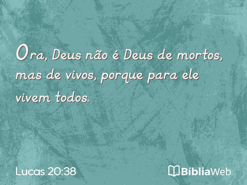 Lucas 20:38 em imagem para compartilhar