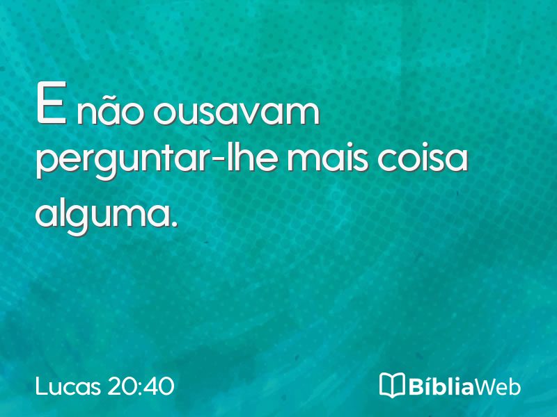 Lucas 20:40 em imagem para compartilhar