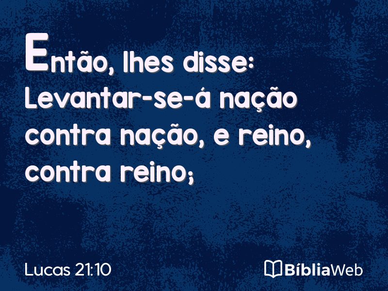 Lucas 21:10 em imagem para compartilhar