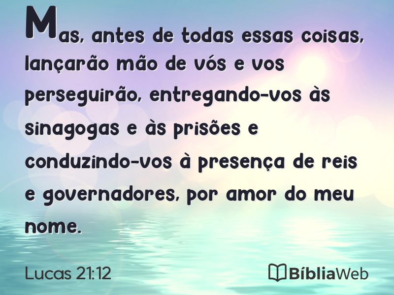 Lucas 21:12 em imagem para compartilhar
