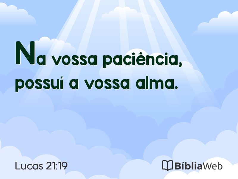 Lucas 21:19 em imagem para compartilhar