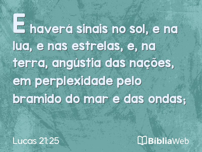 Lucas 21:25 em imagem para compartilhar