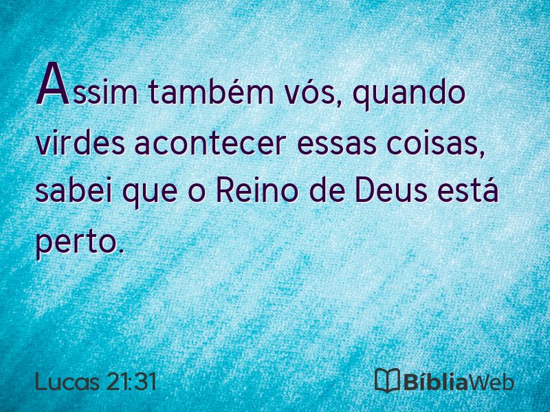 Lucas 21:31 em imagem para compartilhar