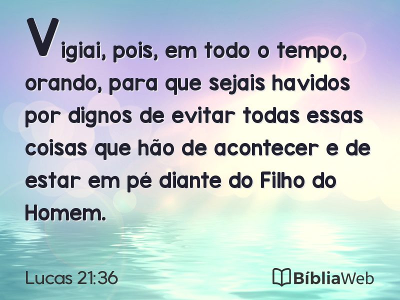 Lucas 21:36 em imagem para compartilhar
