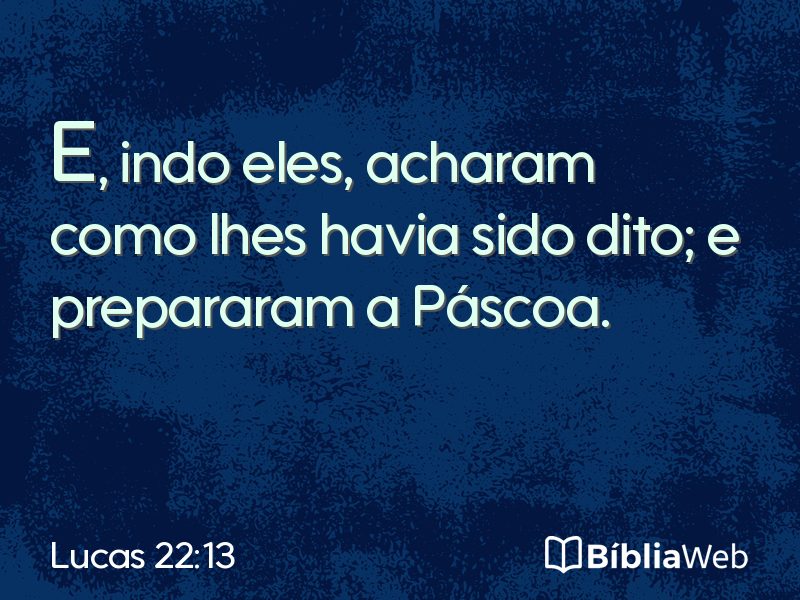 Lucas 22:13 em imagem para compartilhar