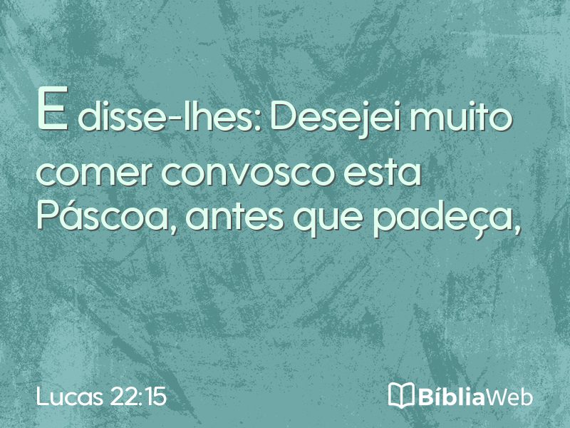 Lucas 22:15 em imagem para compartilhar
