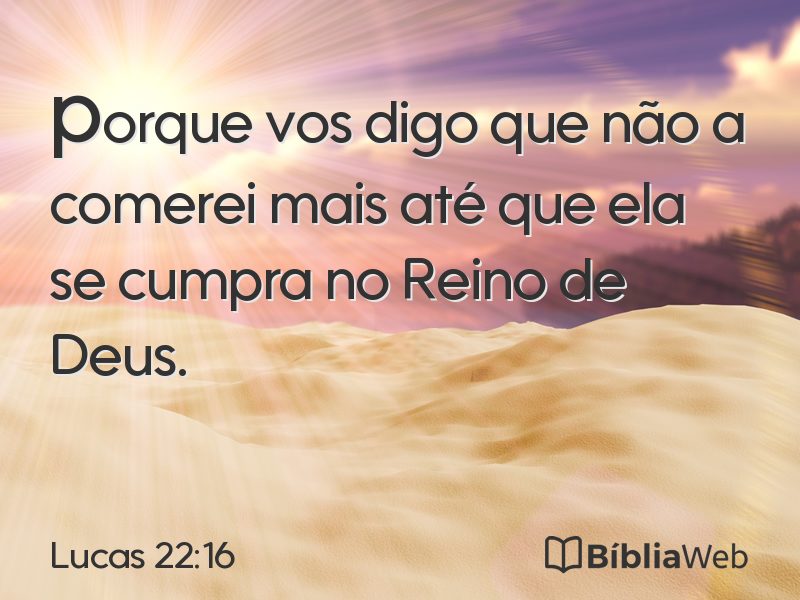 Lucas 22:16 em imagem para compartilhar