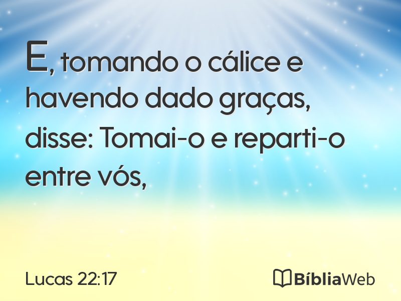 Lucas 22:17 em imagem para compartilhar