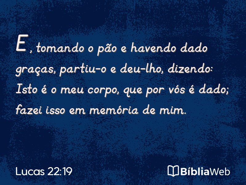 Lucas 22:19 em imagem para compartilhar