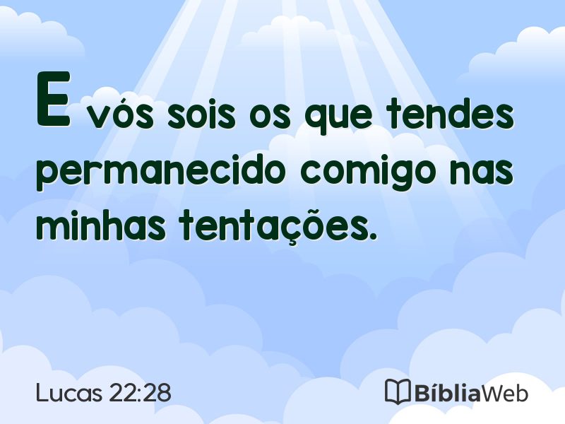 Lucas 22:28 em imagem para compartilhar