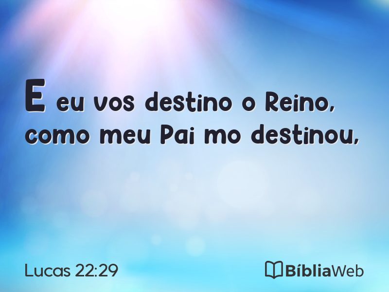 Lucas 22:29 em imagem para compartilhar