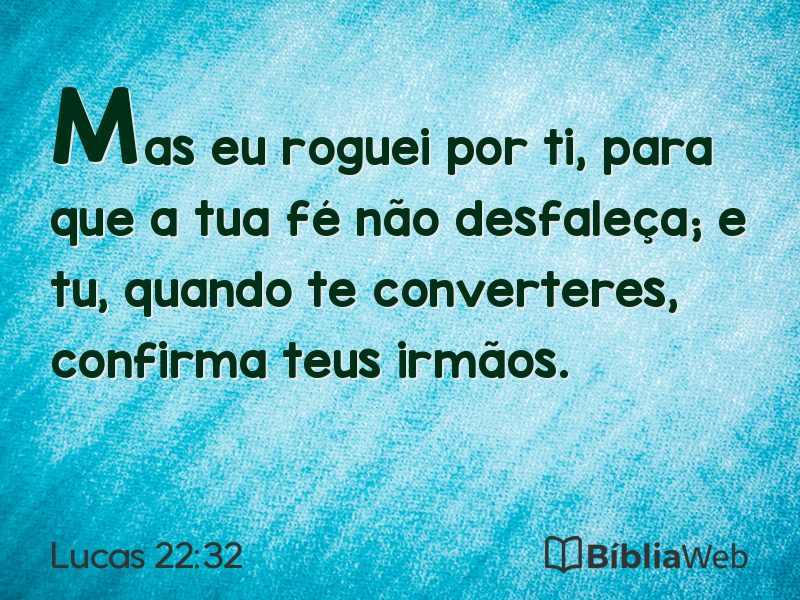 Lucas 22:32 em imagem para compartilhar