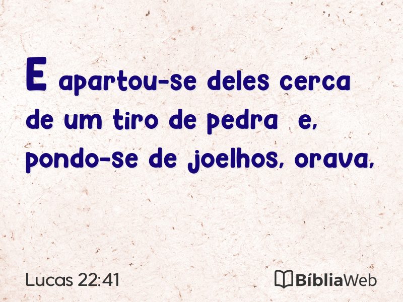 Lucas 22:41 em imagem para compartilhar