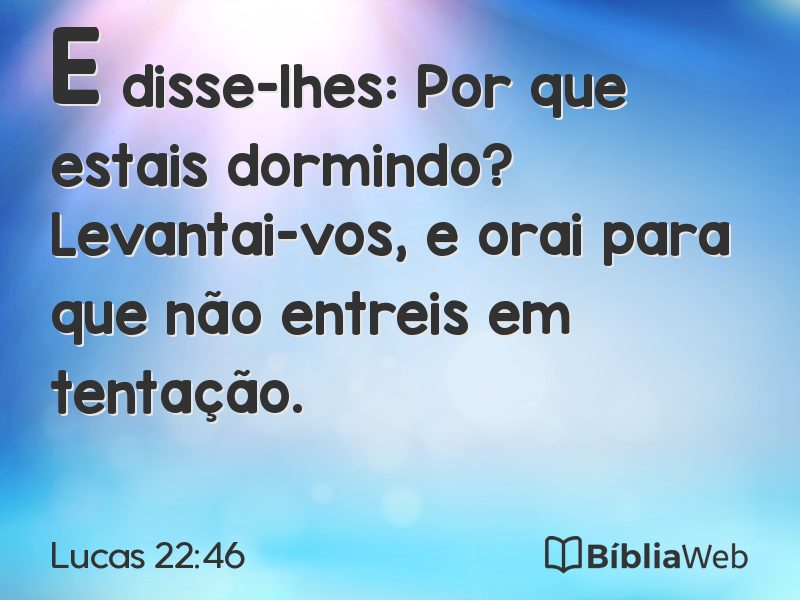 Lucas 22:46 em imagem para compartilhar