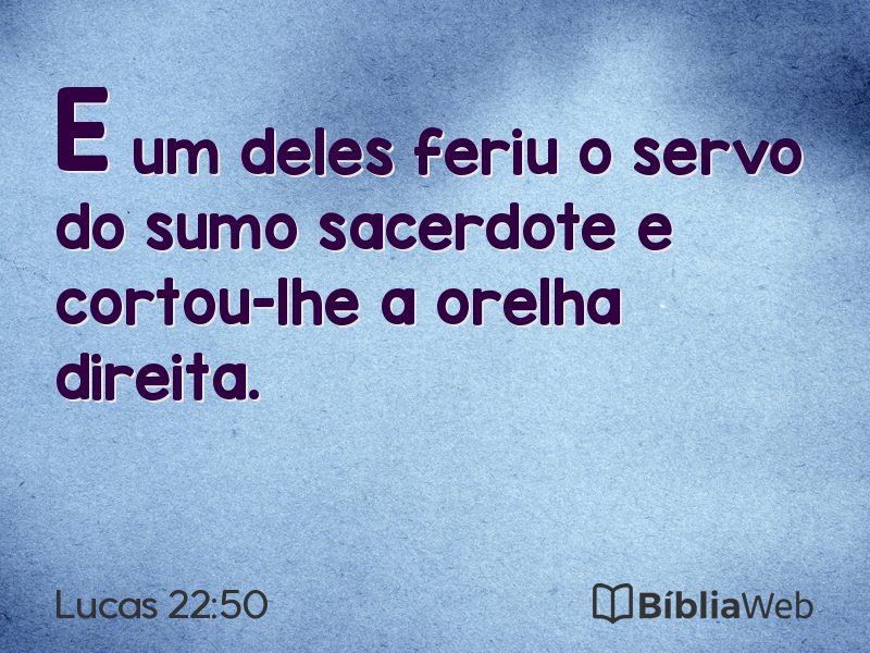 Lucas 22:50 em imagem para compartilhar
