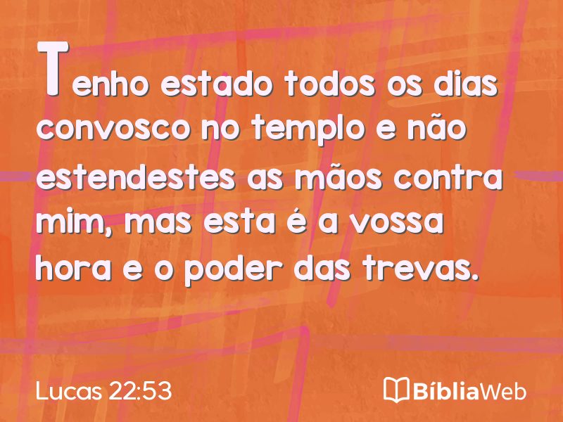 Lucas 22:53 em imagem para compartilhar