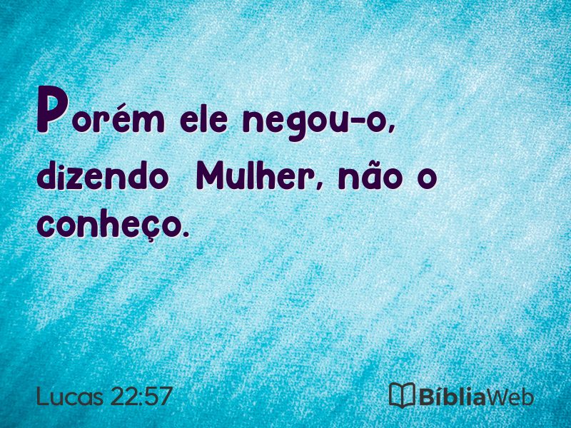 Lucas 22:57 em imagem para compartilhar