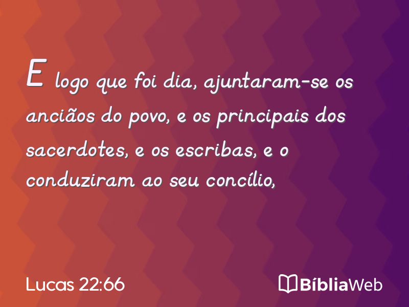 Lucas 22:66 em imagem para compartilhar
