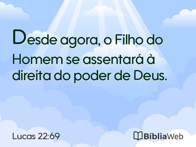 Lucas 22:69 em imagem para compartilhar