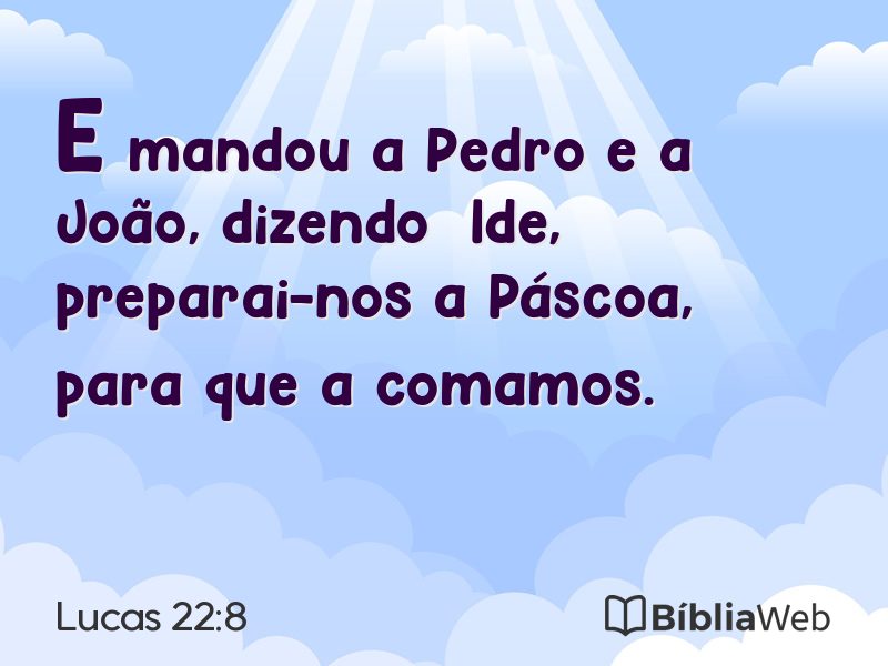 Lucas 22:8 em imagem para compartilhar