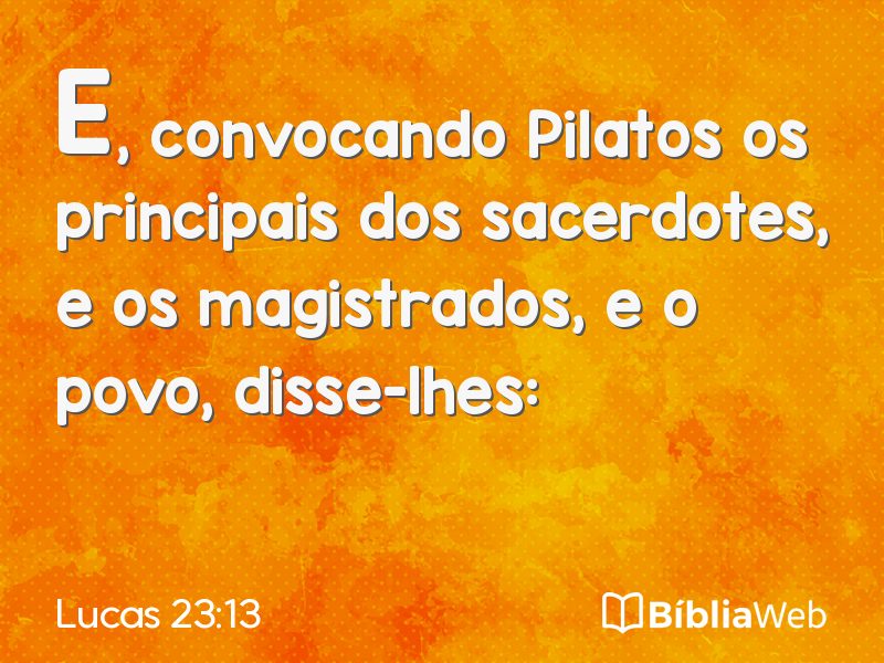 Lucas 23:13 em imagem para compartilhar