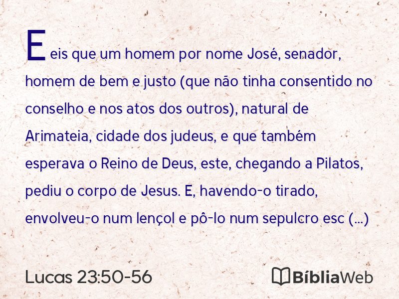 Lucas 23:50-56 em imagem para compartilhar