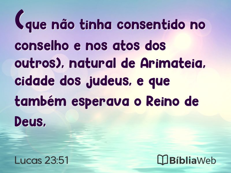 Lucas 23:51 em imagem para compartilhar