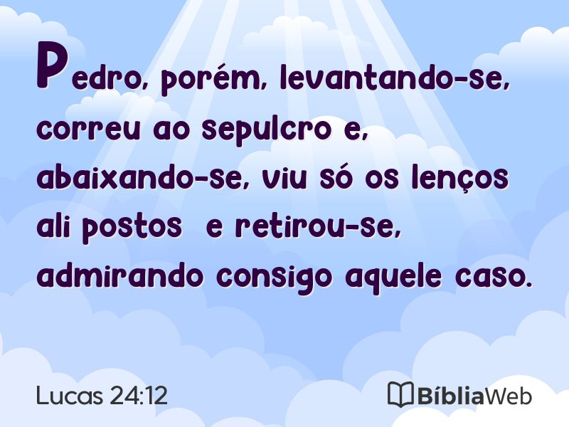 Lucas 24:12 em imagem para compartilhar