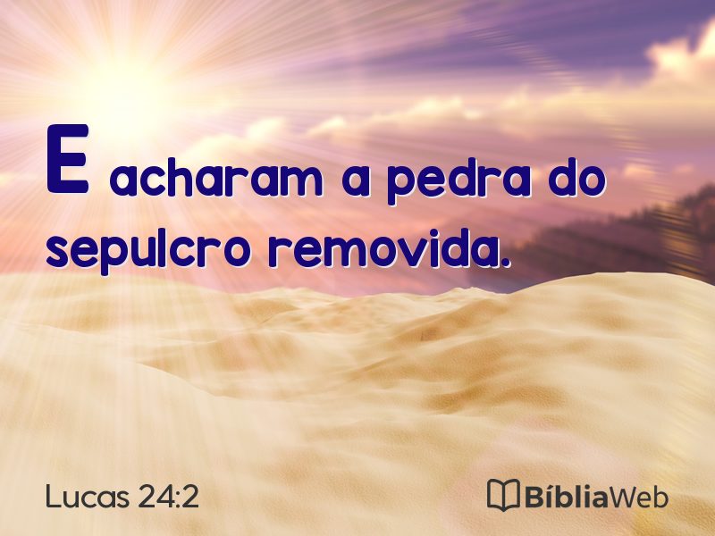Lucas 24:2 em imagem para compartilhar