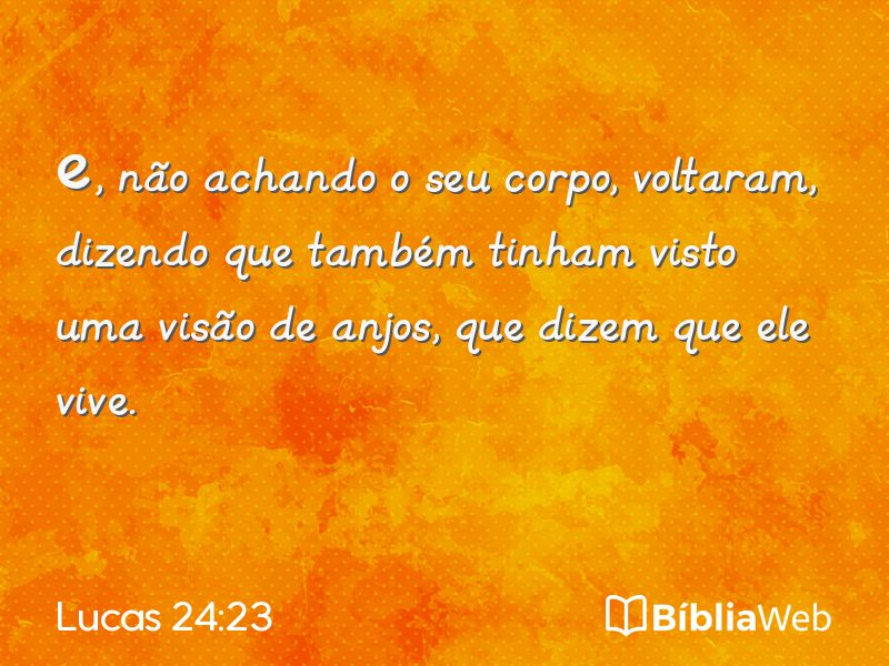 Lucas 24:23 em imagem para compartilhar