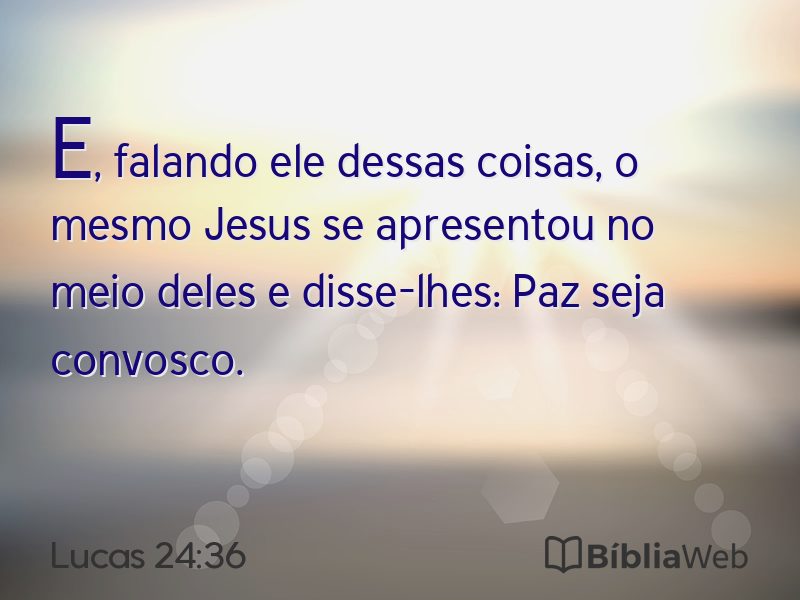 Lucas 24:36 em imagem para compartilhar