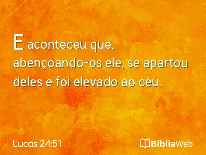 Lucas 24:51 em imagem para compartilhar