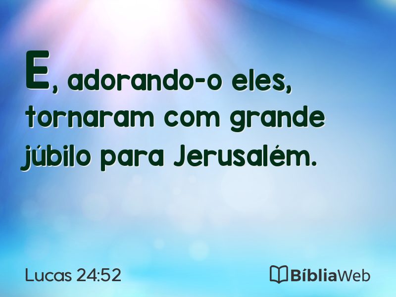 Lucas 24:52 em imagem para compartilhar